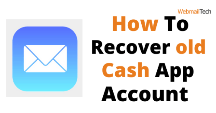 How Can I Recover My Old Cash App Account