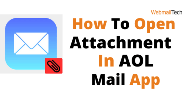 HOW TO OPEN ATTACHMENTS IN AOL MAIL APP