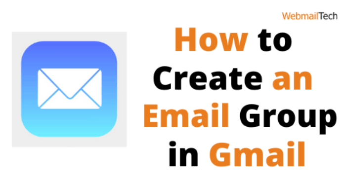 How to Create an Email Group in Gmail
