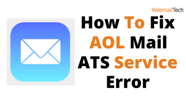 How Do I Fix AOL Mail ATS Service Error?