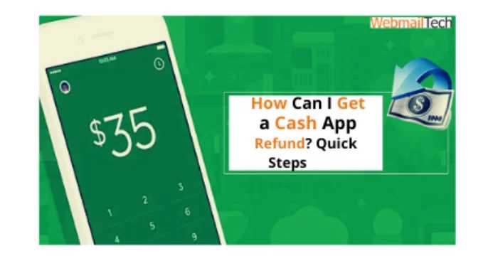 How Can I Get a Cash App Refund? Quick Steps