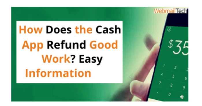 How To Get Cash App Refund – Webmailtech