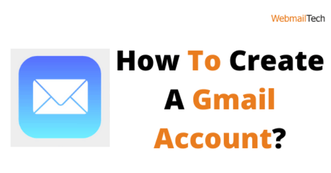 How Do I Create A Gmail Account?