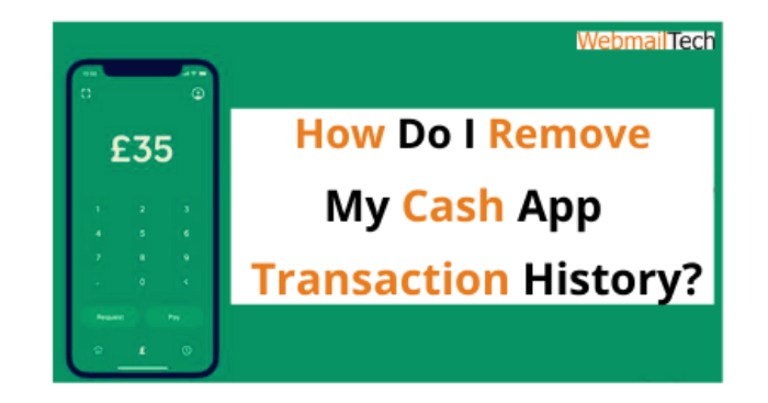 How Do I Remove My Cash App Transaction History?