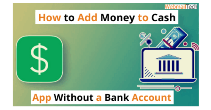 How to Add Money to Cash App Without a Bank Account