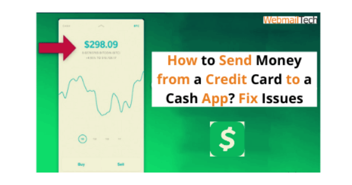 https://webmailtech.net/wp-content/uploads/2021/08/How-to-Send-Money-from-a-Credit-Card-to-a-Cash-App-Fix-Issues_adobespark.png