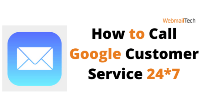 How to Call Google Customer Service 24*7