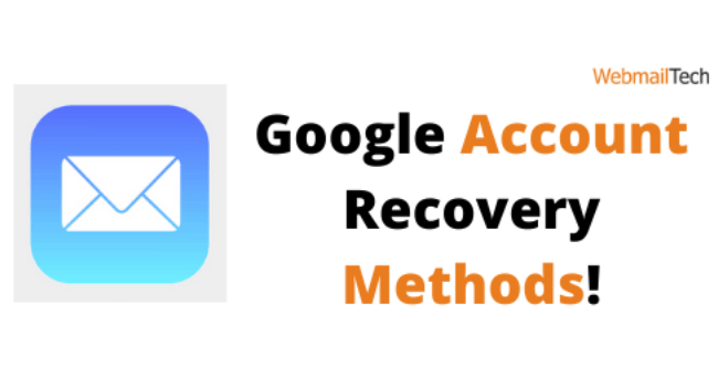 Google Account Recovery Methods!
