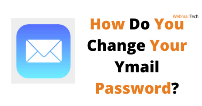 How Do You Change Your Ymail Password?